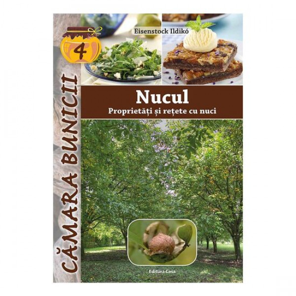 Nucul - proprietăţi şi reţete cu nuci 